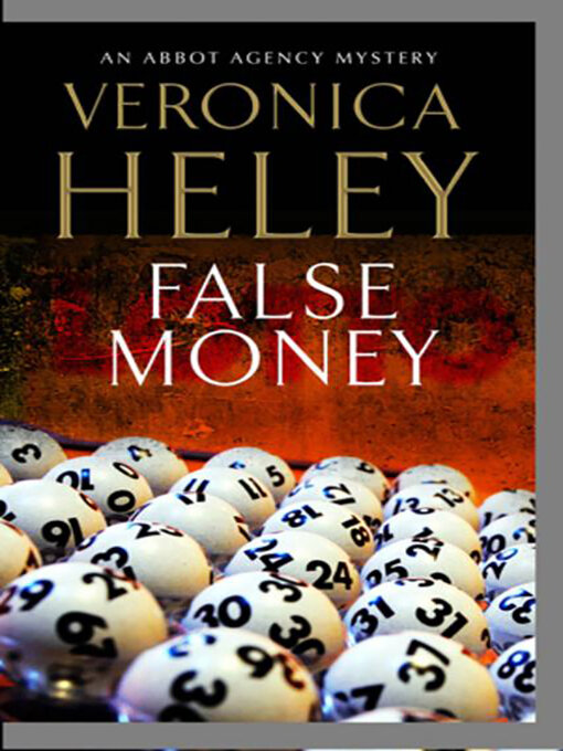 Title details for False Money by Veronica Heley - Available